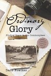 Ordinary Glory