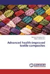 Advanced health-improved textile composites