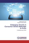 Emerging Trends in Consumer Online Behavior in India