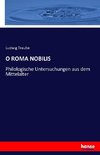 O ROMA NOBILIS