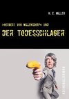 »Herbert von Willensdorf« und der Todesschlager