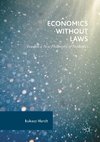 Economics Without Laws