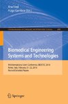 Biomedical Engineering Systems and Technologies