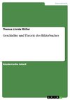 Geschichte und Theorie des Bilderbuches