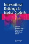 Interventional Radiology for Medical Students