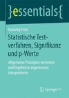 Statistische Testverfahren, Signifikanz und p-Werte