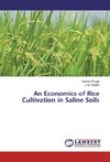 An Economics of Rice Cultivation in Saline Soils