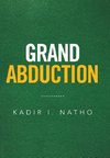 Grand Abduction