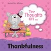 Tiny Thoughts on Thankfulness