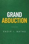 Grand Abduction