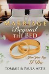 Marriage Beyond the Bed