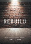 Rebuild