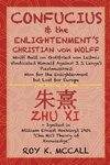 Confucius & the Enlightenment's Christian von Wolff