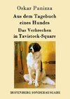 Aus dem Tagebuch eines Hundes /  Das Verbrechen in Tavistock-Square