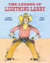 The Legend of Lightning Larry