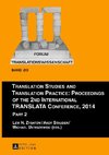 Translation Studies and Translation Practice: Proceedings of the 2nd International TRANSLATA Conference, 2014