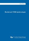 Hochdruck NMR-Spektroskopie