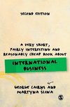 A Very Short, Fairly Interesting and Reasonably Cheap Book about International Business