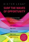 Surf the waves of opportunity