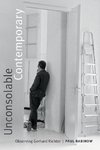 Unconsolable Contemporary