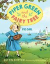 Piper Green and the Fairy Tree