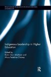 Minthorn, R: Indigenous Leadership in Higher Education