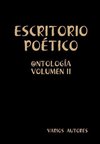 ESCRITORIO POÉTICO - @NTOLOGÍA VOLUMEN II