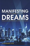 Manifesting Your Dreams