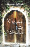 Crossing the Threshold