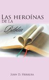 Las heroínas de la Biblia