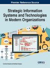 Strategic Information Systems and Technologies in Modern Organizations