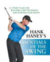 Hank Haney's Essentials of the Swing