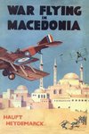 War Flying in Macedonia