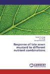 Response of late sown mustard to different nutrient combinations