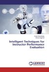 Intelligent Techniques for Instructor Performance Evaluation