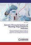 Genetic Characterization of Hearing Impairment in Pakistan