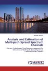 Analysis and Estimation of Multi-path Spread Spectrum Channels