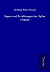 Sagen und Erzählungen der Sylter Friesen