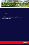 Drei Abhandlungen zur Geschichte des deutschen Rechts