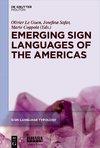 Emerging Sign Languages of the Americas