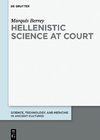 Hellenistic Science at Court