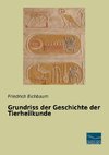 Grundriss der Geschichte der Tierheilkunde