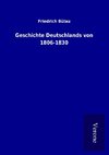 Geschichte Deutschlands von 1806-1830