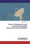 Vision Statements and Community Radio Programming Schedules