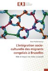 L'intégration socio-culturelle des migrants congolais à Bruxelles