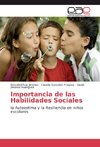 Importancia de las Habilidades Sociales