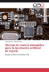 Sistema de control automático para la incubación artificial de especie