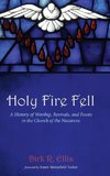 Holy Fire Fell