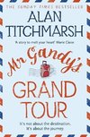 Titchmarsh, A: Mr Gandy's Grand Tour