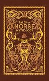 Tales of Norse Mythology (Barnes & Noble Omnibus Leatherbound Classics)